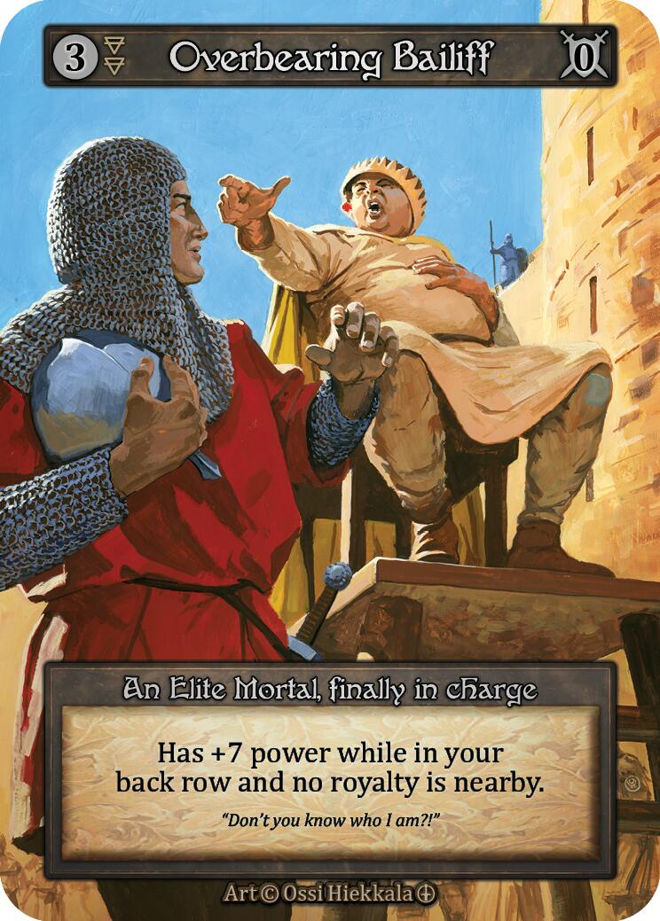Overbearing Bailiff