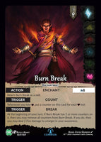 Burn Break (Origins KS)